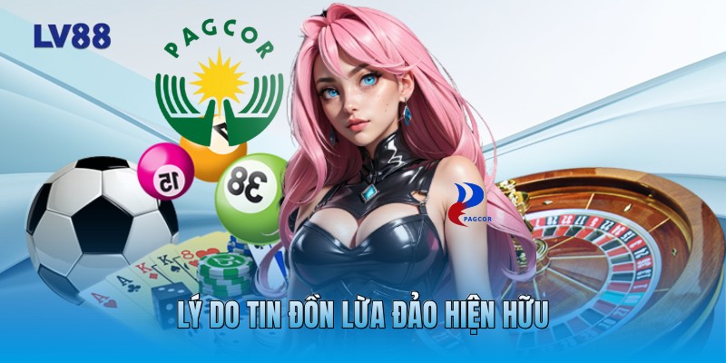 Lý do tin đồn lừa đảo hiện hữu Lý do tin đồn lừa đảo hiện hữu